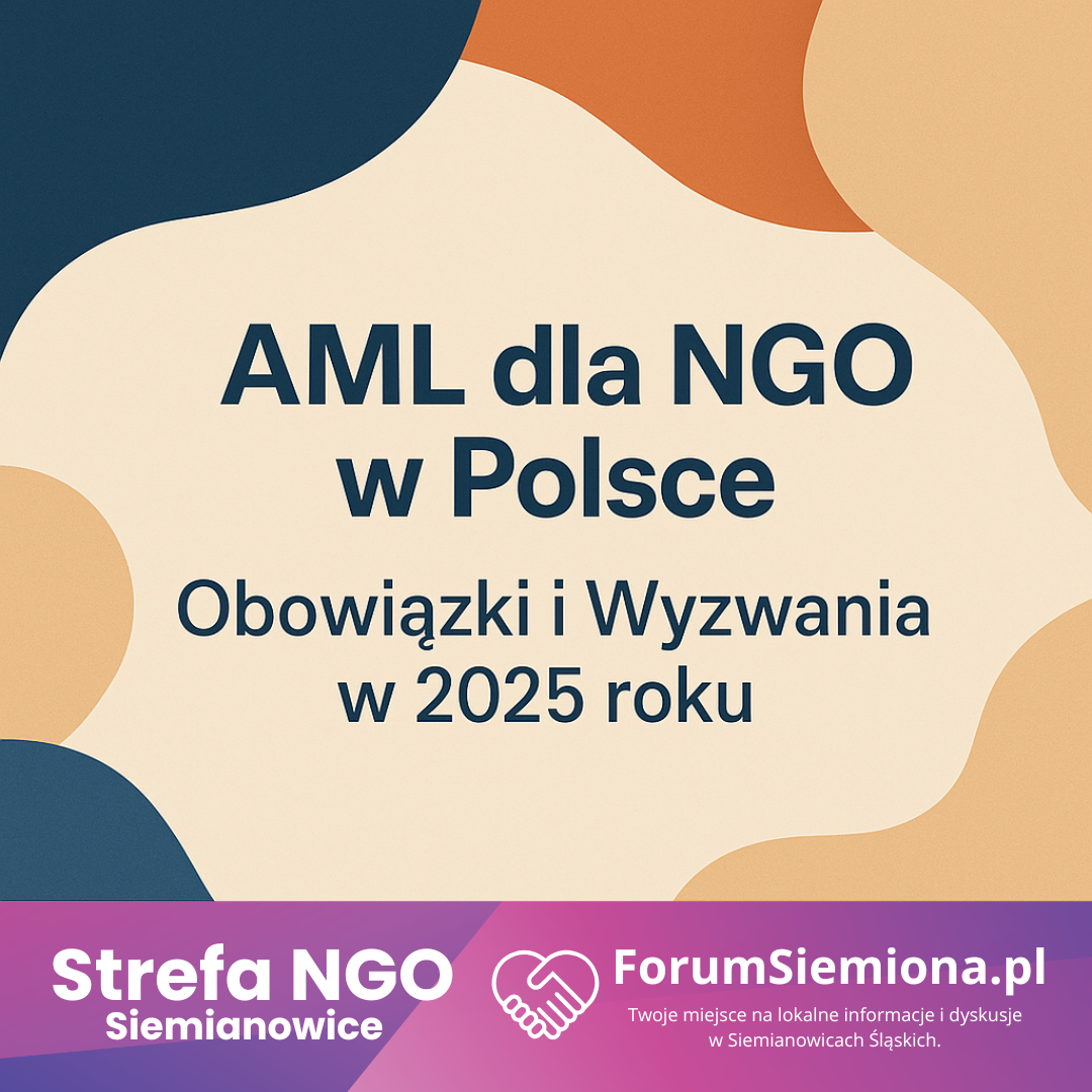 AML dla NGO w Polsce Obowiązki i Wyzwania w 2025 roku