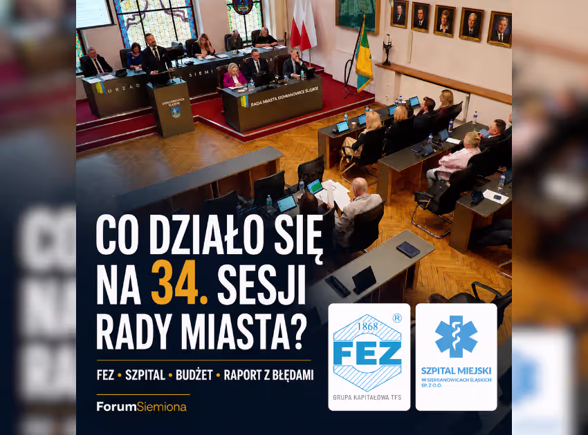 34 sesja Rady Miasta Siemianowice: FEZ, szpital, budżet i raport z rozbieżnościami 1 34 sesja Rady Miasta Siemianowice – FEZ szpital budżet i raport finansowy.